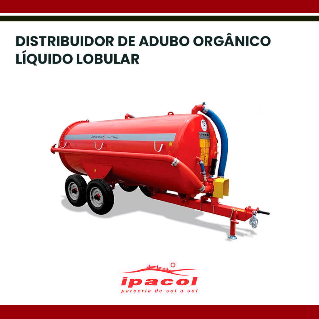 DISTRIBUIDOR DE ADUBO ORGÂNICO LÍQUIDO LOBULAR